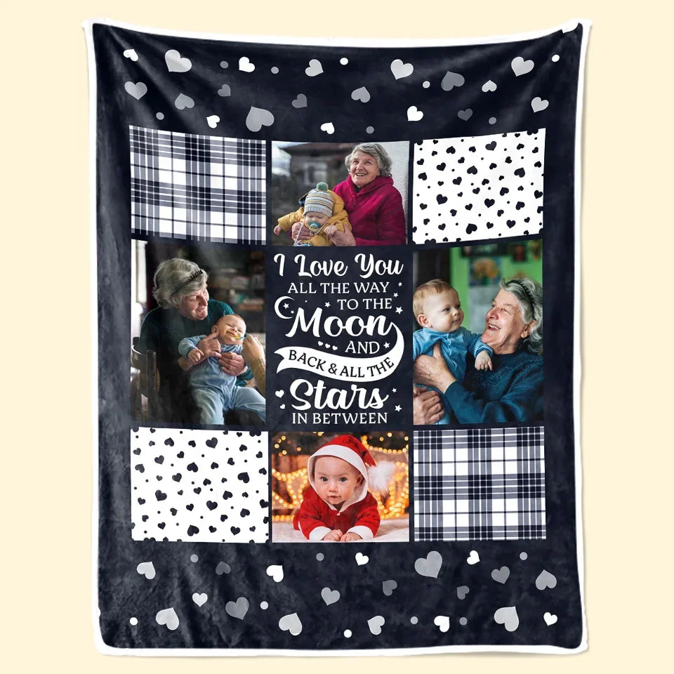 Custom Photo I Love You All The Way To The Moon And Back - Family Personalized Custom Blanket - Christmas Gift For Grandma, Grandkid