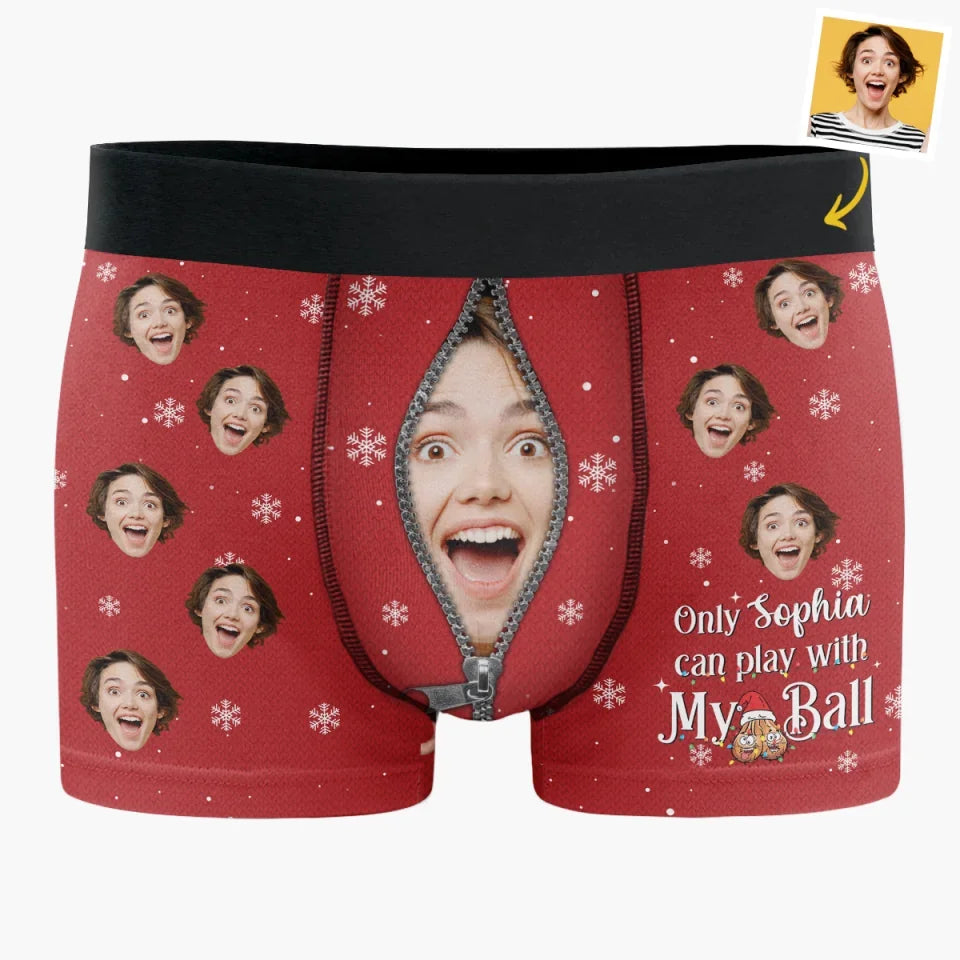 Custom Photo Only You Can Play With My Balls - Funny Personalized Custom Boxer Briefs, Men's Boxers - Christmas Gift For Boyfriend, Husband, Anniversary