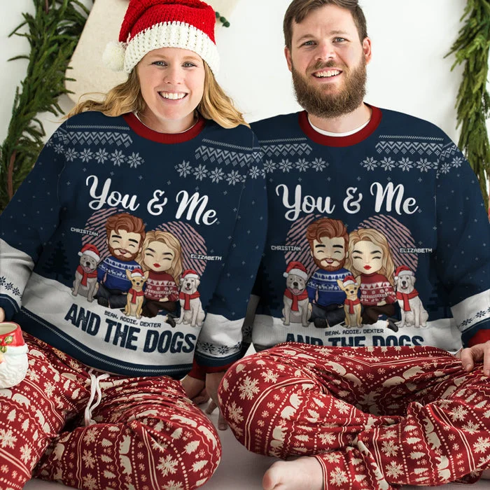 You And Me & The Dogs - Couple Personalized Custom Ugly Sweatshirt - Unisex Wool Jumper - Christmas Gift For Husband Wife, Anniversary